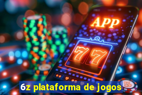 6z plataforma de jogos